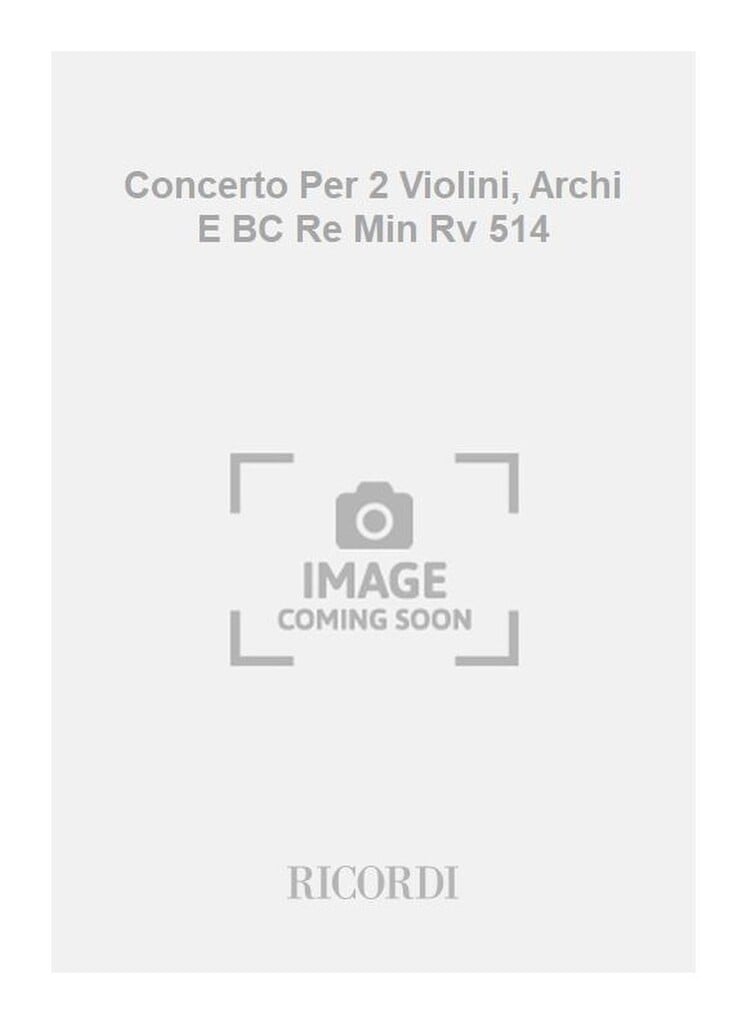 Concerti Per Vl., Archi E B.C.: Per 2 Vl.